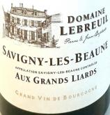 Domaine Lebreuil - Savigny-les-Beaune  Aux Grand Liards 2020